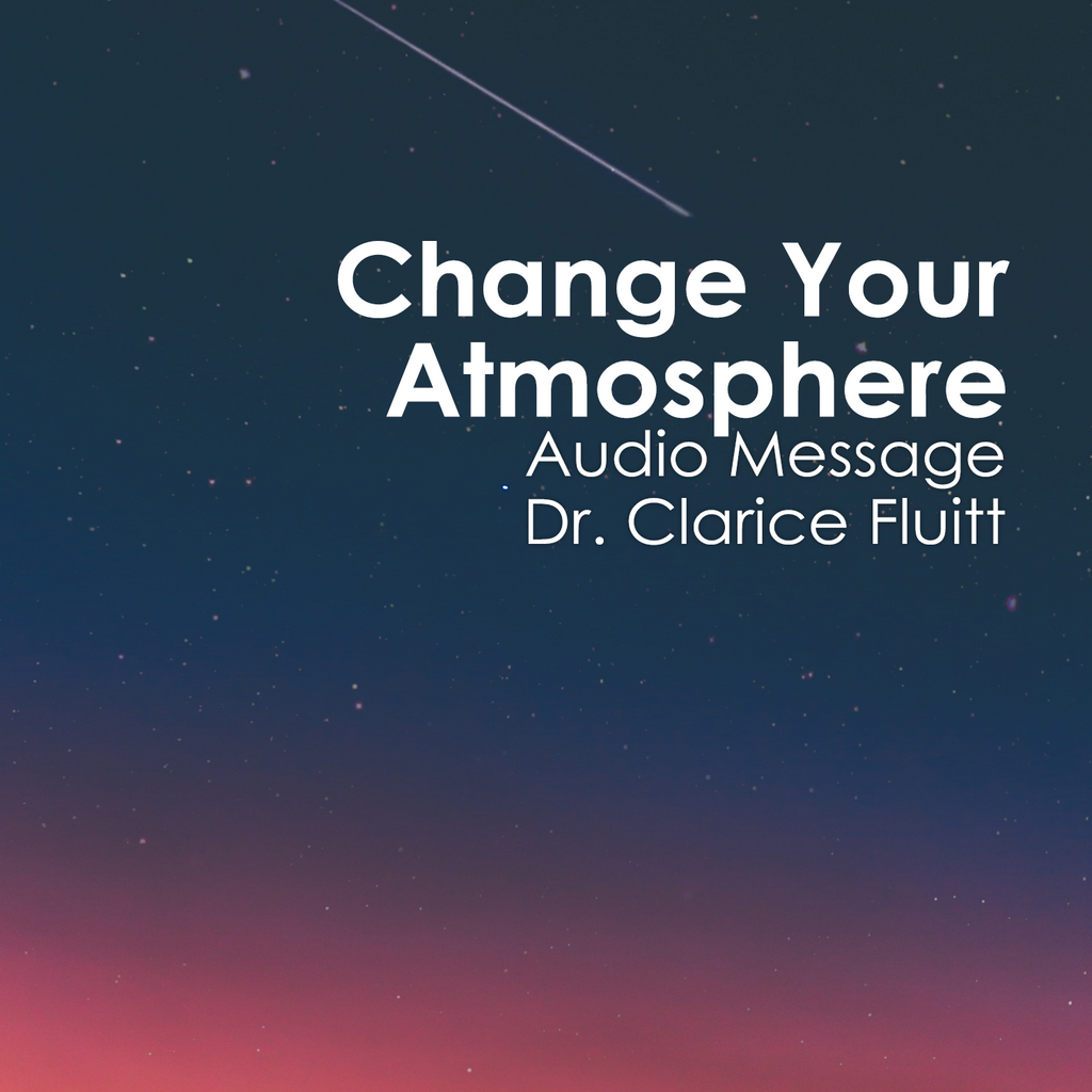 Change Your Atmosphere!