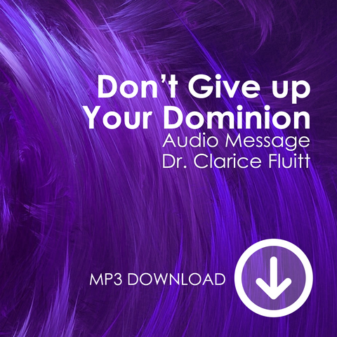 Don't Give up Your Dominion Mp3