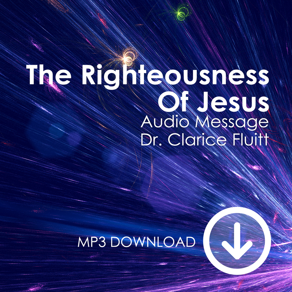 The Righteousness of Jesus MP3