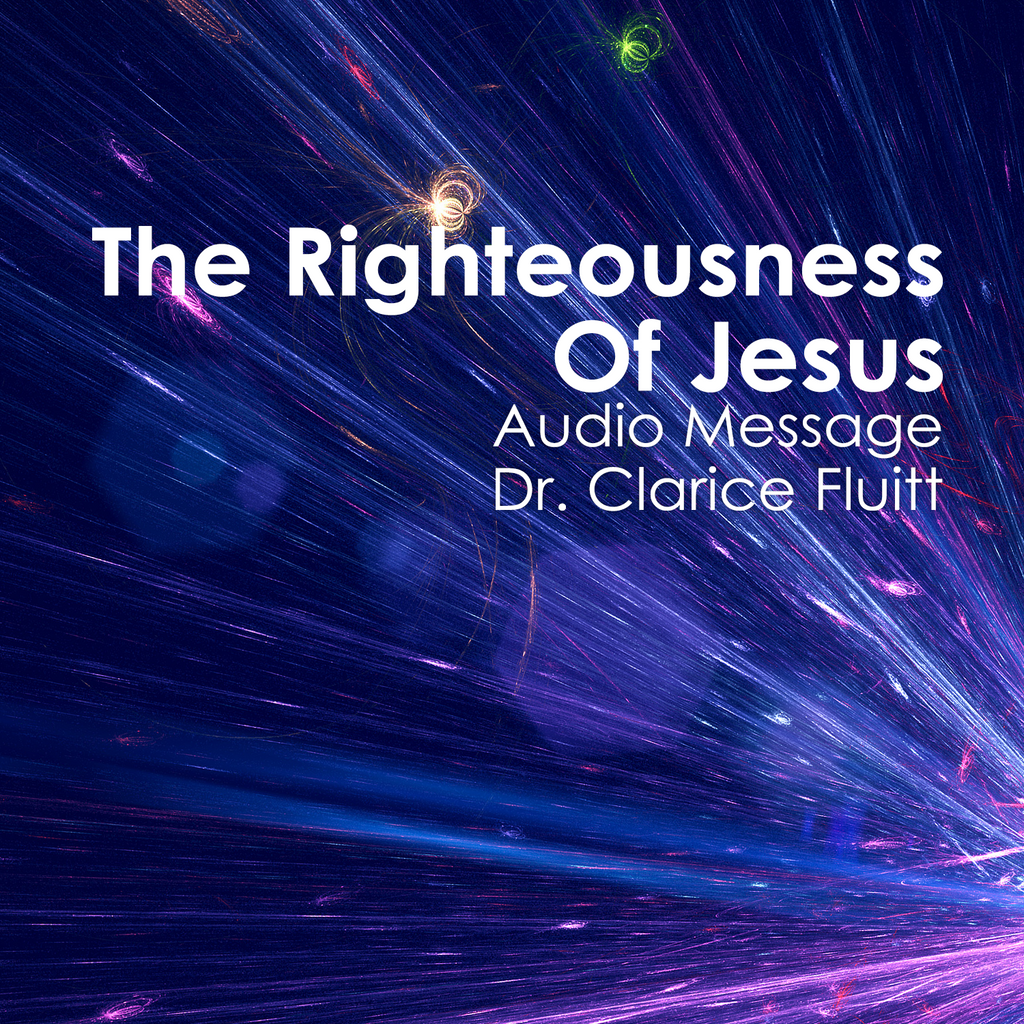 The Righteousness of Jesus